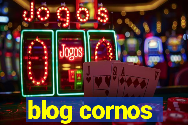 blog cornos