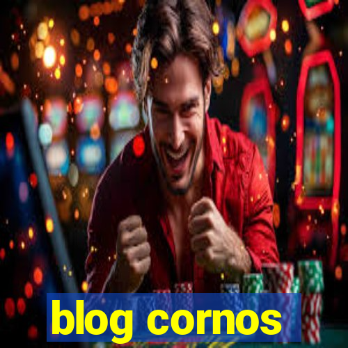 blog cornos