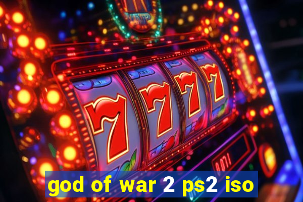 god of war 2 ps2 iso