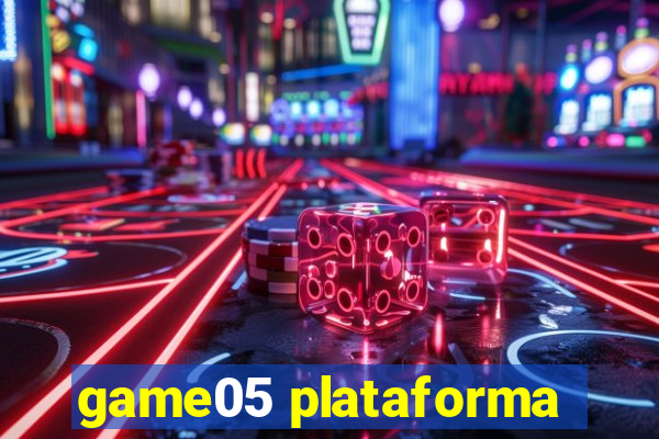 game05 plataforma