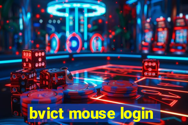 bvict mouse login