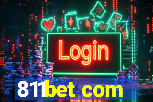 811bet com