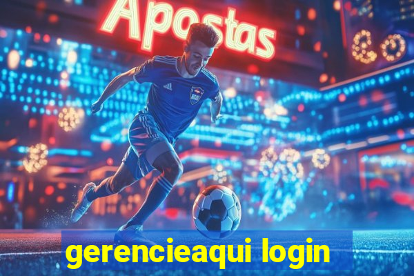 gerencieaqui login