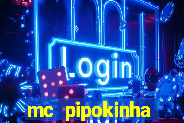 mc pipokinha privacy video