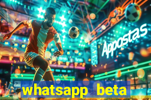 whatsapp beta 3.3.10 baixar