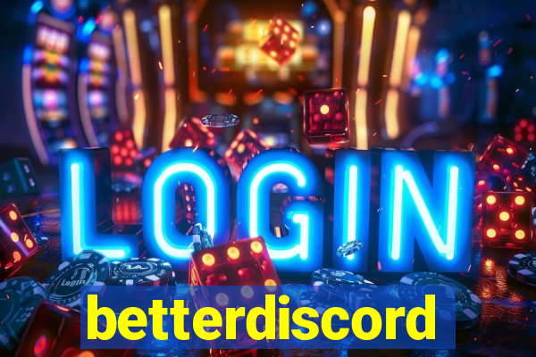 betterdiscord