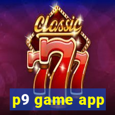 p9 game app