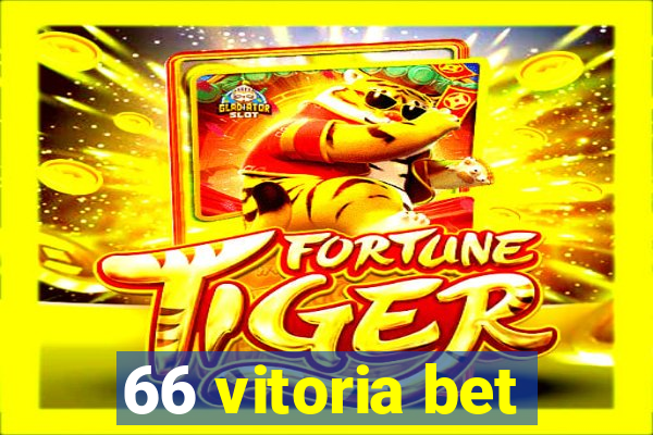 66 vitoria bet