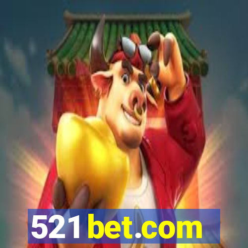 521 bet.com