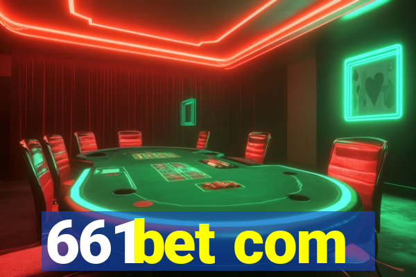 661bet com