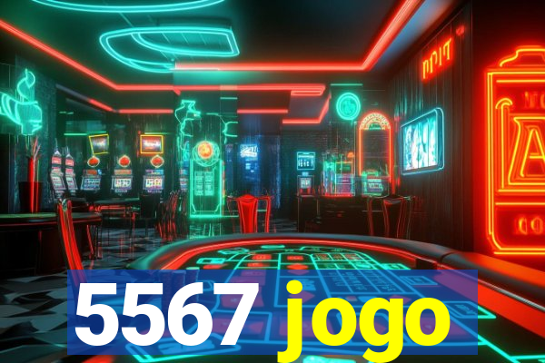 5567 jogo