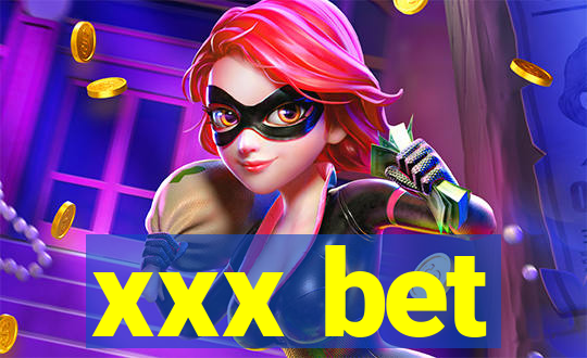 xxx bet