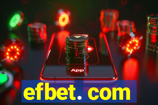 efbet. com