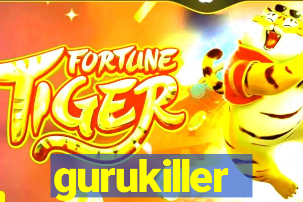 gurukiller