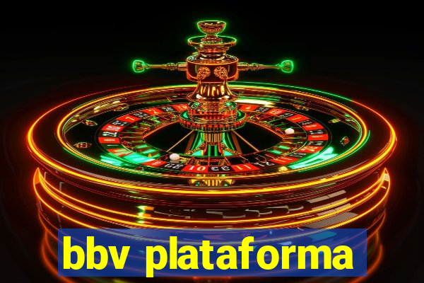 bbv plataforma