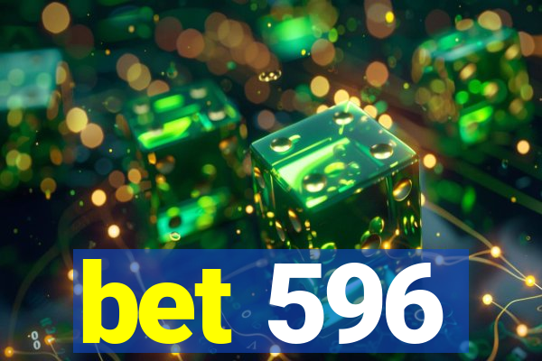 bet 596