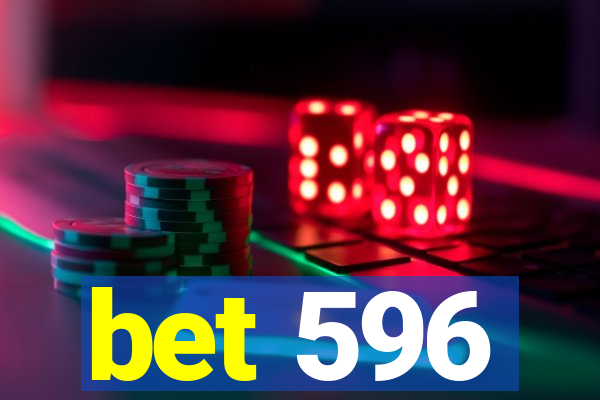 bet 596