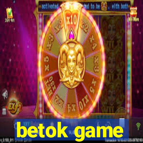 betok game