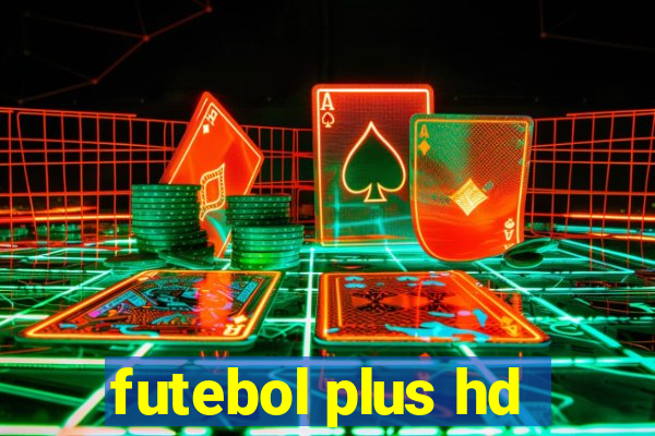 futebol plus hd