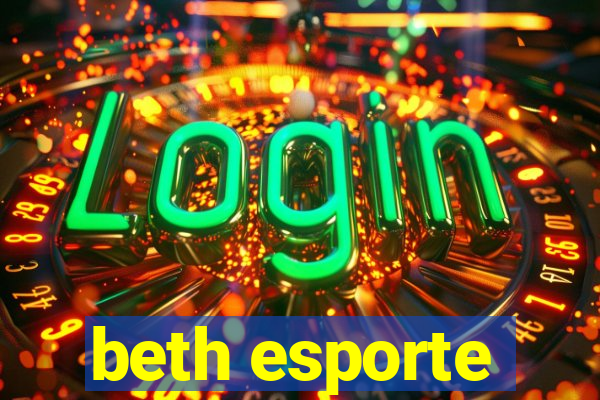 beth esporte