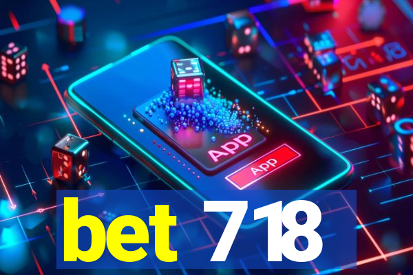 bet 718