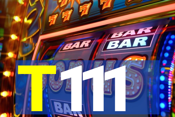 T111