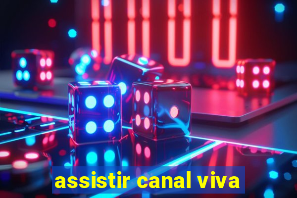 assistir canal viva