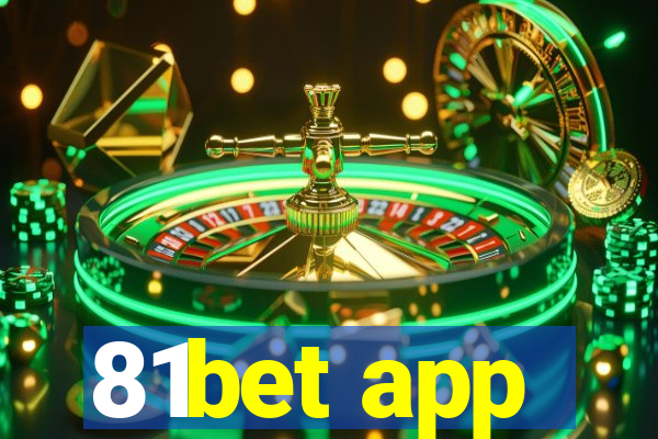 81bet app