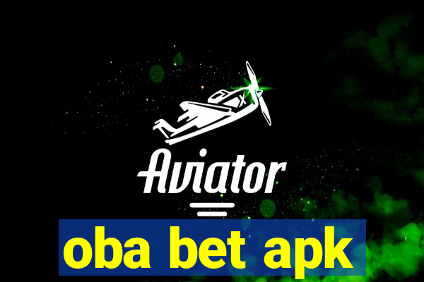 oba bet apk