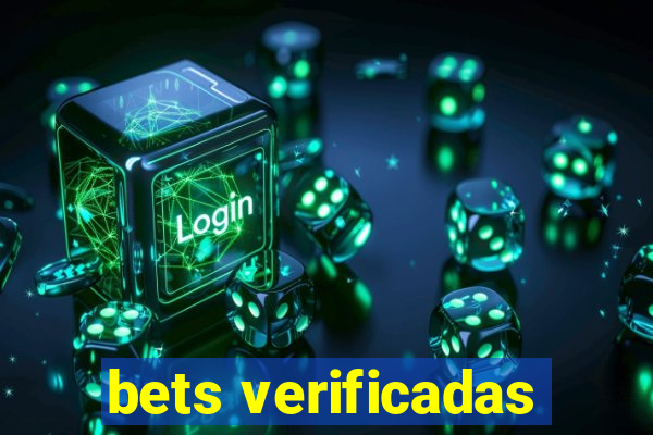 bets verificadas