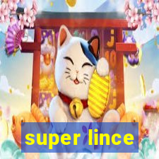 super lince