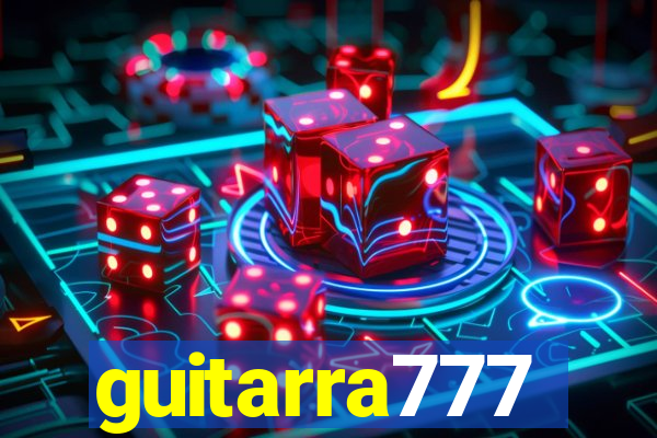 guitarra777