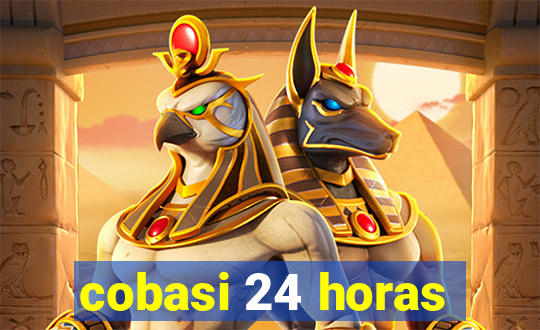 cobasi 24 horas