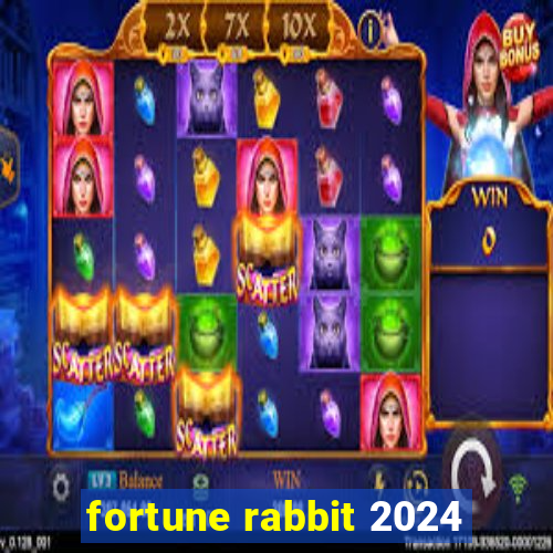 fortune rabbit 2024