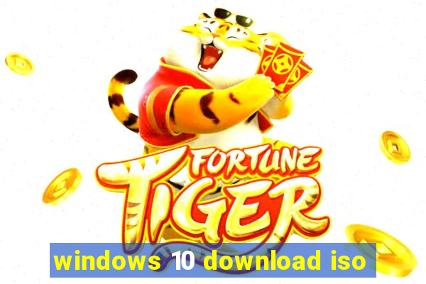 windows 10 download iso