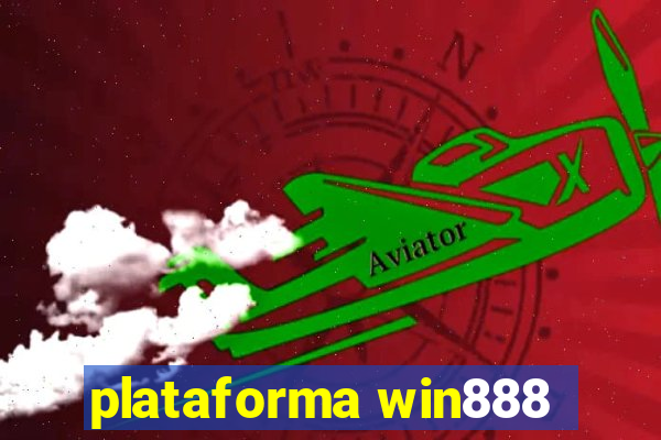 plataforma win888