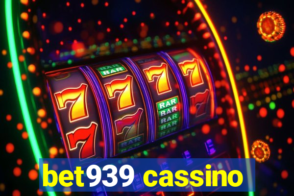 bet939 cassino