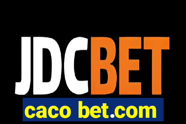 caco bet.com