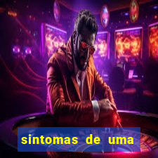 sintomas de uma pessoa perturbada