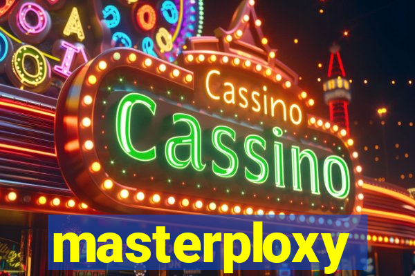 masterploxy