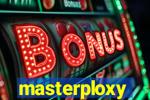 masterploxy