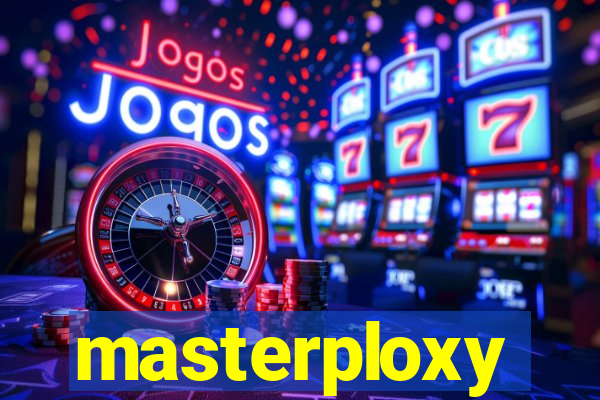 masterploxy