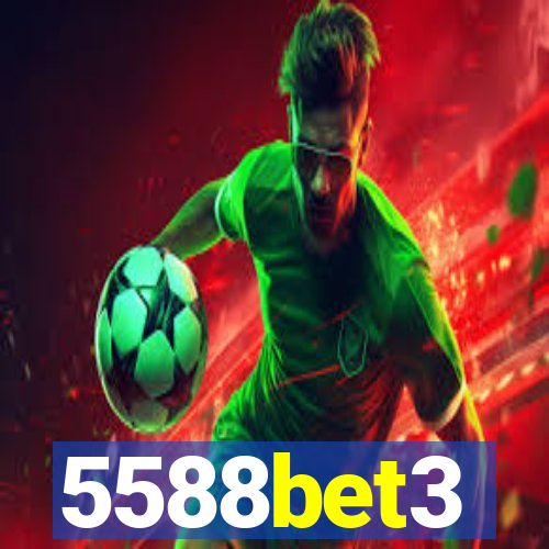 5588bet3