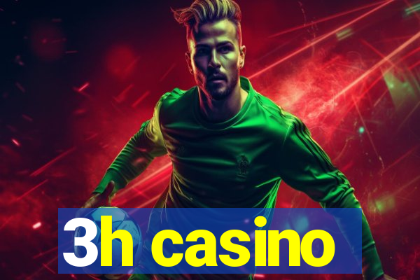 3h casino