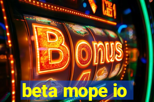 beta mope io