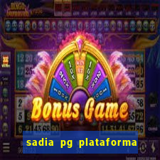 sadia pg plataforma de jogos