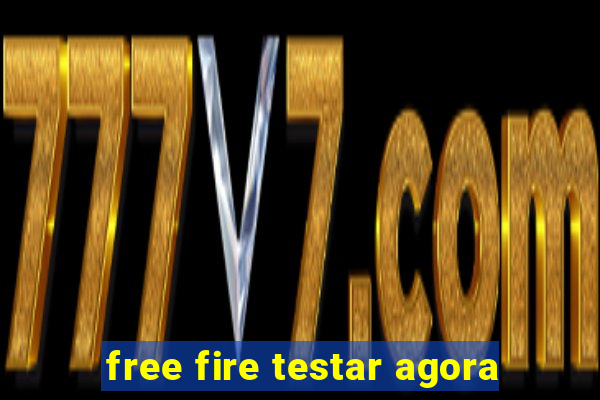 free fire testar agora