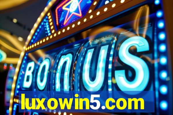 luxowin5.com