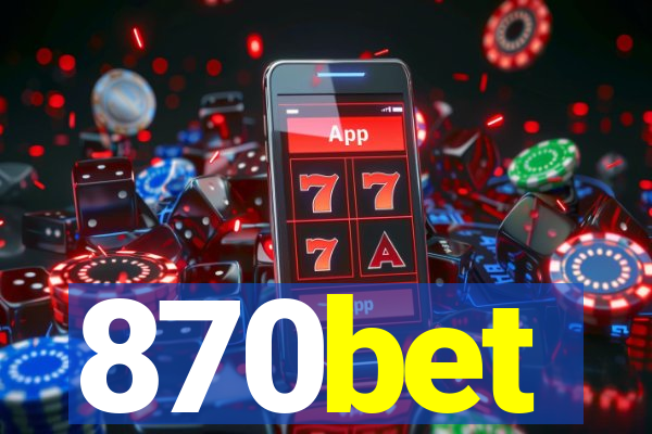 870bet