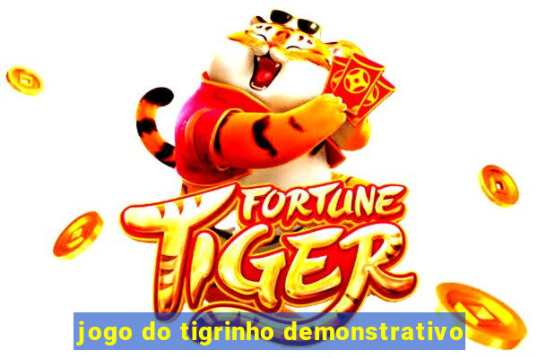 jogo do tigrinho demonstrativo